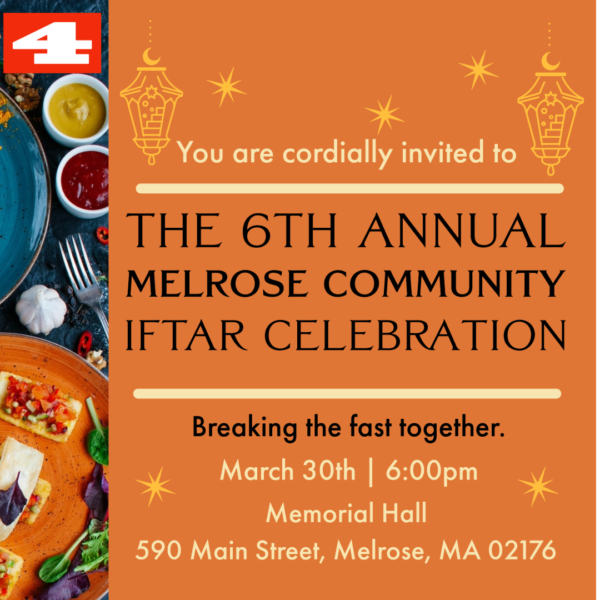 The 6th Annual Melrose Community Iftar Celebration