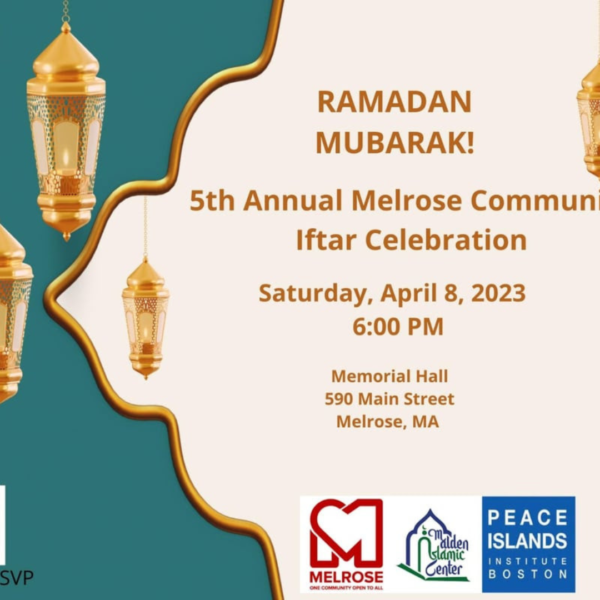 5th Annual Melrose Community Iftar Celebration